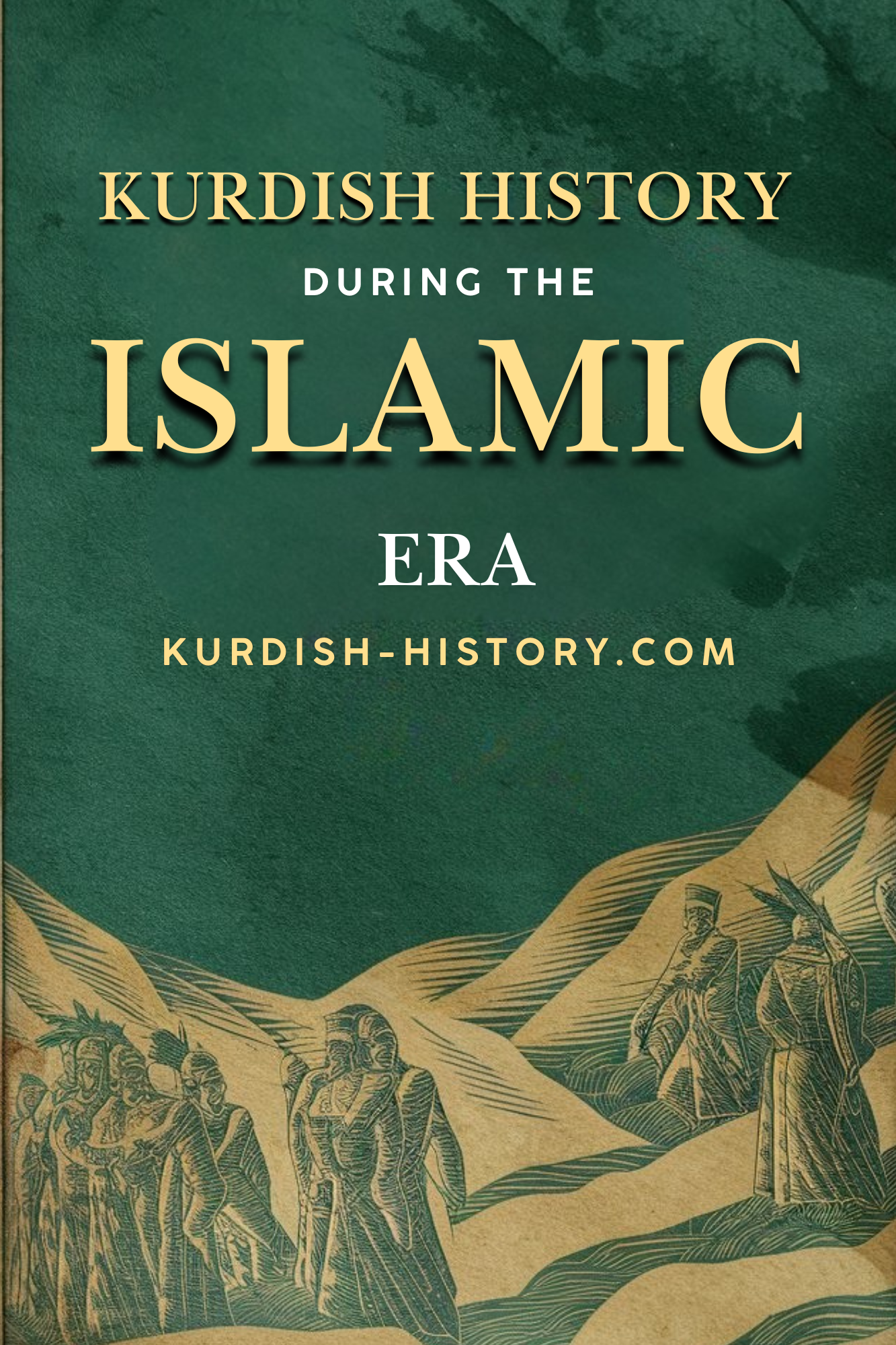Kurdish History During The Islamic Conquest Kurdistan Shop
