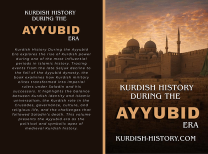 Kurdish History During The Ayyubid Era Kurdistan Shop